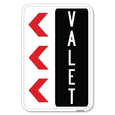 Signmission Safety Sign, 12 in Height, Aluminum, 18 in Length, 22770 A-1218-22770
